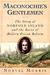 Maconochie's Gentlemen: The Story of Norfolk Island & the Roots of Modern Prison Reform