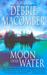 Moon Over Water (Deliverance Company #3)