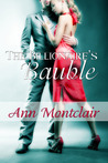 The Billionaire's Bauble by Ann Montclair The Billionaire's Bauble by Ann Montclair
