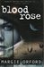Blood Rose (Clare Hart, #2)