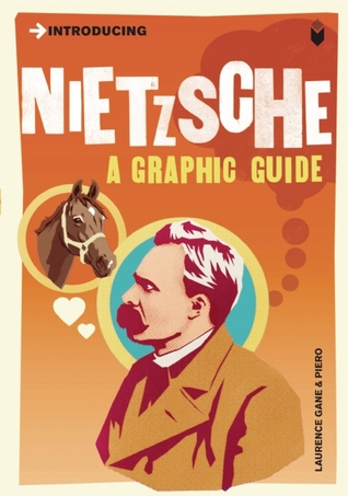 Introducing Nietzsche: A Graphic Guide
