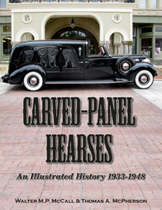 Carved-Panel Hearses: An Illustrated History 1933-1948
