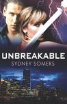 Unbreakable (Shadow Destroyers, #1)