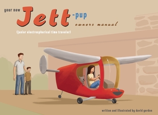 Your New Jett-Pup Owner's Manual Your New Jett-Pup Owner's Manual