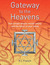 Gateway to the Heavens: How Simple Shapes Mould Reality and the Fabric of Your Being