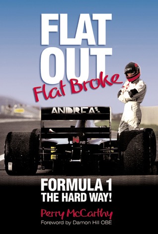 Flat Out, Flat Broke: Formula 1 the Hard Way (re-issue), By Perry McCarthy,in Us Flat Out, Flat Broke: Formula 1 the Hard Way (re-issue), By Perry McCarthy,in Us