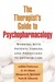 The Therapist's Guide to Psychopharmacology: Working with Patients, Families, and Physicians to Optimize Care