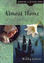 Almost Home: A Story Based on the Life of the Mayflower's Mary Chilton