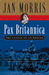 Pax Britannica: Climax of an Empire