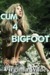 Cum 4 Bigfoot