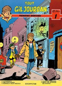 Tout Gil Jourdan, Tome 1: Premières Aventures (Tout Gil Jourdan #1)