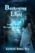 Beckoning Light by Alyssa Rose Ivy Beckoning Light by Alyssa Rose Ivy