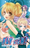 Fly High!: Leť výš 2 (Fly High! #2)