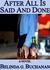 After All Is Said and Done - A Novel of Infidelity, Healing, ... by Belinda G. Buchanan After All Is Said and Done - A Novel of Infidelity, Healing, ... by Belinda G. Buchanan