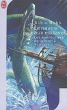 Le navire aux esclaves (Les aventuriers de la mer, #2)