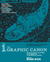 The Graphic Canon, Vol. 1: From the Epic of Gilgamesh to Shakespeare to Dangerous Liaisons (The Graphic Canon #1)