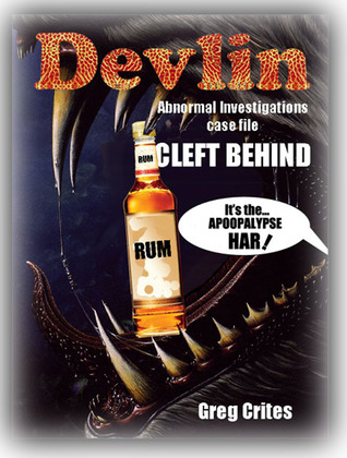 Devlin Abnormal Investigations Case File: Cleft Behind