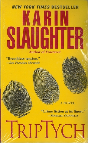 Will Trent: Triptych 1 by Karin Slaughter (2007, Paperback) Will Trent: Triptych 1 by Karin Slaughter (2007, Paperback)