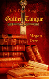 The High King's Golden Tongue