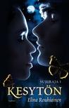 Kesytön (Susiraja, #1)