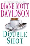 Double Shot (A Goldy Bear Culinary Mystery, #12)