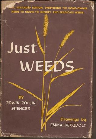 Just Weeds