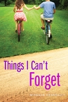 Things I Can't Forget