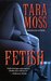 Fetish (Makedde Vanderwall, #1)