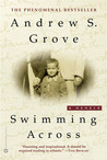 Swimming Across: A Memoir Swimming Across: A Memoir