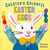 Chester's Colorful Easter Eggs
