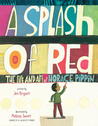 A Splash of Red by Jennifer Fisher Bryant