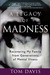 A Legacy of Madness: Recovering My Family from Generations of Mental Illness