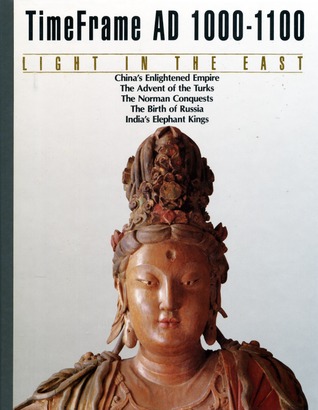 Light in the East, AD 1000-1100 (TimeFrame #9)