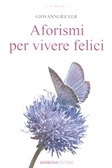Aforismi per vivere felici