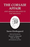 Kierkegaard's Writings, XIII: The "Corsair Affair" and Articles Related to the Writings