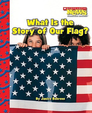 What Is the Story of Our Flag?