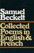 Collected Poems in English and French