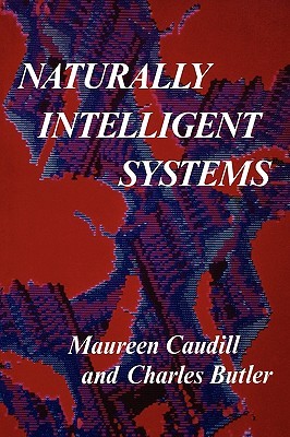 Naturally Intelligent Systems