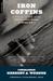 Iron Coffins: A Personal Account of the German U-boat Battles of World War II