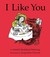 I Like You by Sandol Stoddard Warburg I Like You by Sandol Stoddard Warburg