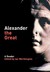Alexander the Great: A Reader