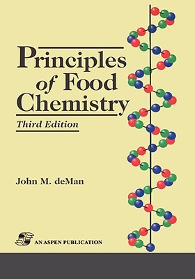 Principles Of Food Chemistry principles of food chemistry by m deman reviews Principles Of Food Chemistry principles of food chemistry by m deman reviews