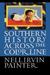 Southern History across the Color Line (Gender and American Culture)