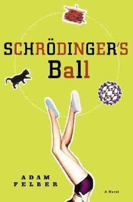 Schrödinger's Ball