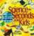 Science in Seconds for Kids