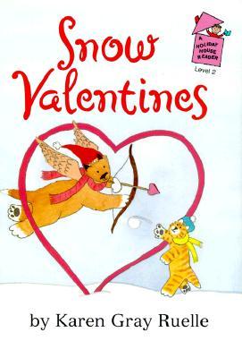 Snow Valentines: A Harry & Emily Adventure by Karen Gray ... Snow Valentines: A Harry & Emily Adventure by Karen Gray ...