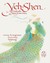 Yeh-Shen: A Cinderella Story from China