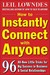 How to Instantly Connect with Anyone: 96 All-New Little Tricks for Big Success in Relationships