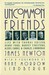 Uncommon Friends Life with Thomas Edison, Henry Ford, Harvey Firestone, Alexis Carrel, and Charles Lindbergh by James D. Newton