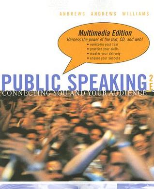 Public Speaking: Connecting You and Your Audience